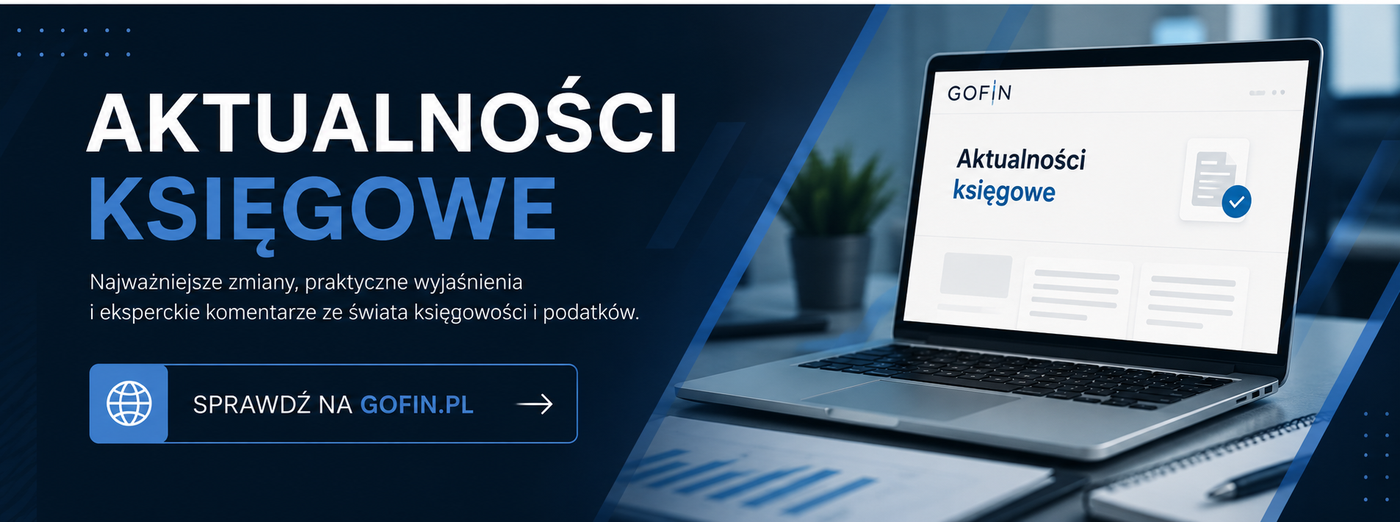 Aktualności księgowe - GOFIN